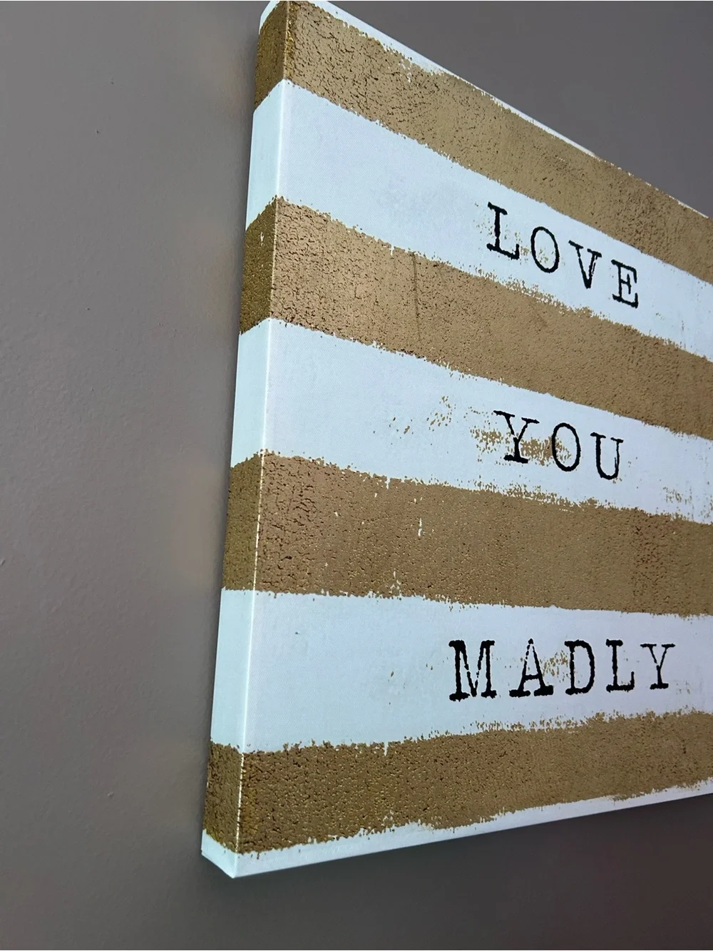 Love You Madly Striped Wall Art - Gold and White- 18IN WIDTH & 18IN HEIGHT